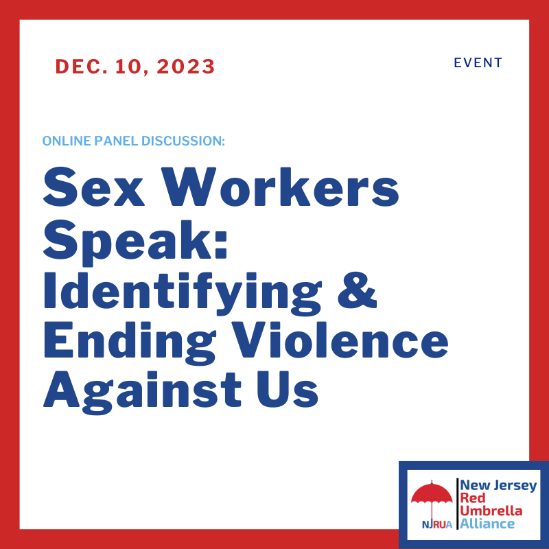 Online Panel Discussion - Sex Workers Speak: Identifying and Ending Violence Against Us.